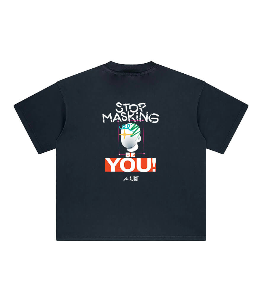 Camiseta Oversized AUTST – Stop Masking Be You